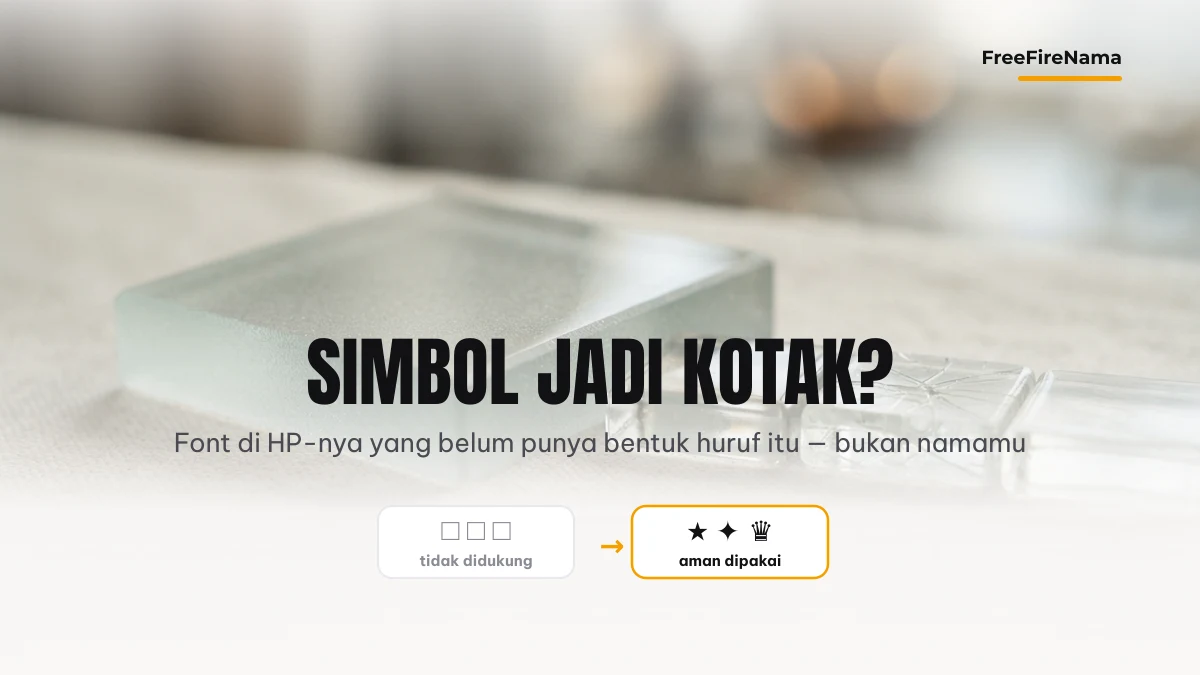 Perbandingan simbol nama FF yang jadi kotak kosong dan simbol yang aman dipakai